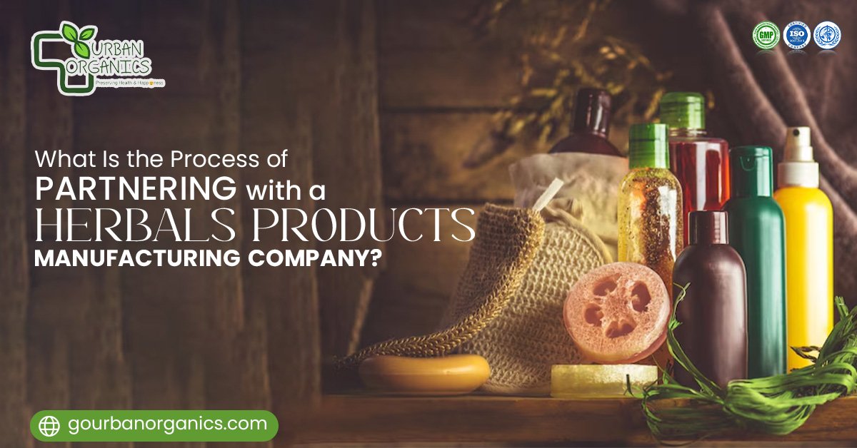 What Is the Process of Partnering with an Herbal Products Manufacturing Company? | Urban Organics