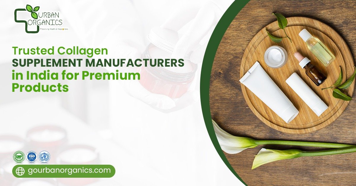 Collagen Supplement Manufacturers in India