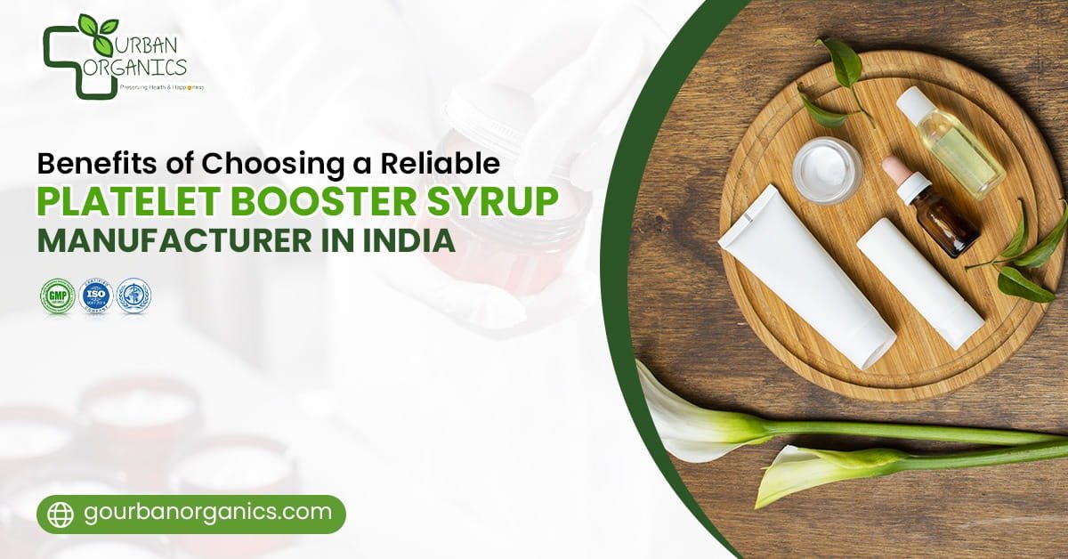 Platelet Booster Syrup Manufacturer in India